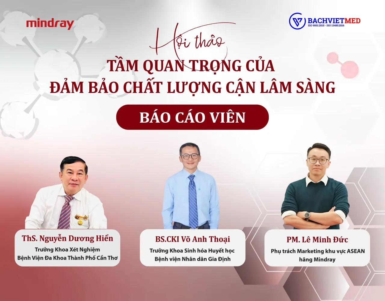 Thư mời tham dự hội thảo của hãng MINDRAY: Tầm quan trọng của đảm bảo chất lượng cận lâm sàng
